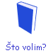 to volim?
